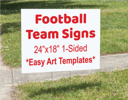24"x18" Football Yard Signs - 1 Sided