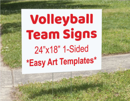 24″x18″ Volleyball Yard Signs – 1 Sided
